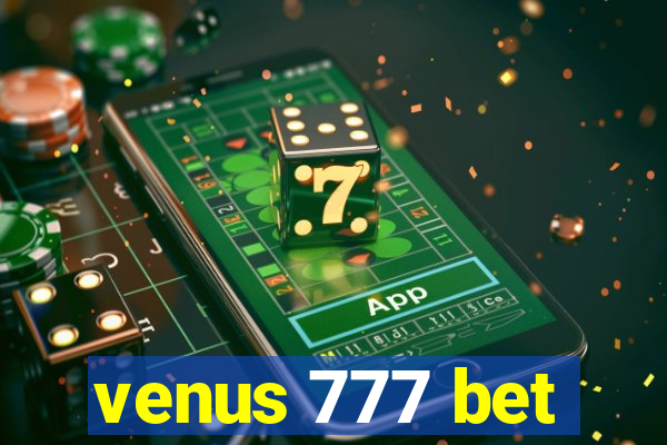 venus 777 bet